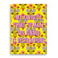 "Reservations" Statement Print