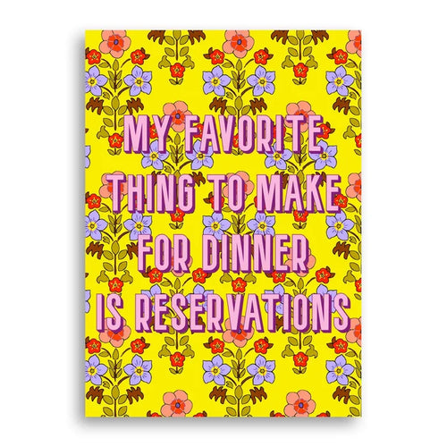 "Reservations" Statement Print