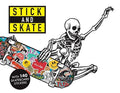Stick and Skate